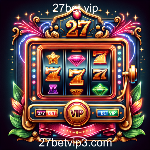 Atração dos Caça-Níqueis no 27bet VIP